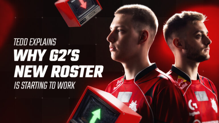 Tedd Explains Why G2’s New Roster Is Starting to Work